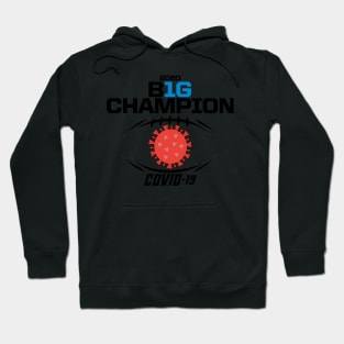 Covid Big Ten Champs Hoodie